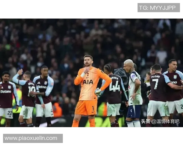 热刺遭维拉逆转弗兰克:我们本有机会2-0领先对手更善于把握机会 热刺遭维拉逆转弗兰克:我们本有机会2-0领先对手更善于把握机会